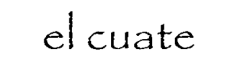 El Cuate Taquería